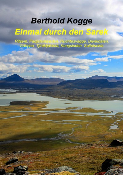 'Cover von Einmal durch den Sarek'-Cover