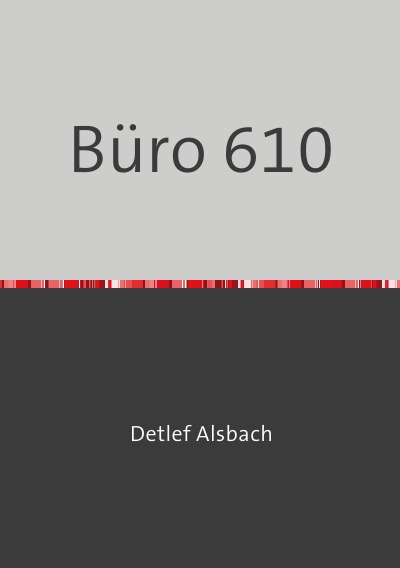 'Cover von Büro 610'-Cover