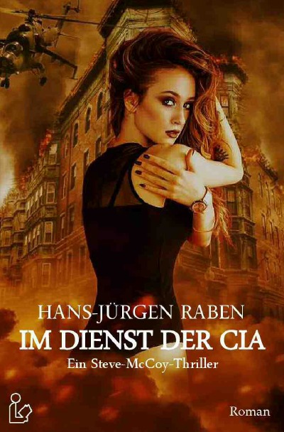 'Cover von IM DIENST DER CIA – Ein Steve-McCoy-Thriller'-Cover