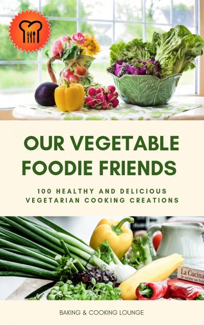 'Our Vegetable Foodie Friends'-Cover