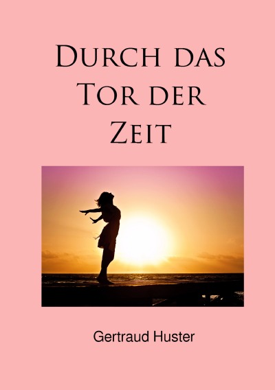'Durch das Tor der Zeit'-Cover