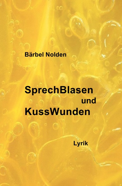 'SprechBlasen und KussWunden'-Cover