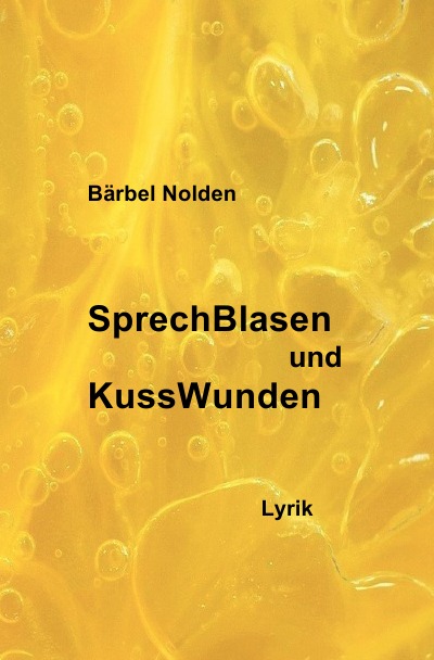 'Cover von SprechBlasen und KussWunden'-Cover