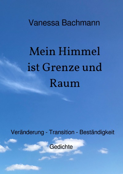 'Cover von Mein Himmel ist Grenze und Raum'-Cover