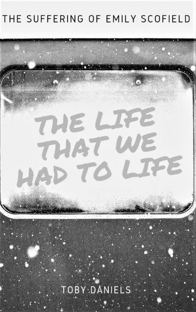 'The Life that we had to life'-Cover