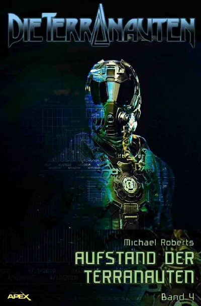 'Cover von DIE TERRANAUTEN, Band 4: AUFSTAND DER TERRANAUTEN'-Cover