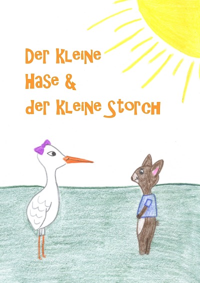 'Cover von Der kleine Hase & der kleine Storch'-Cover