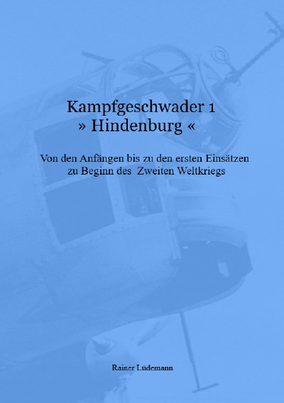 'Kampfgeschwader 1 »Hindenburg«'-Cover