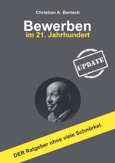 'Cover von Bewerben im 21. Jahrhundert – UPDATE'-Cover