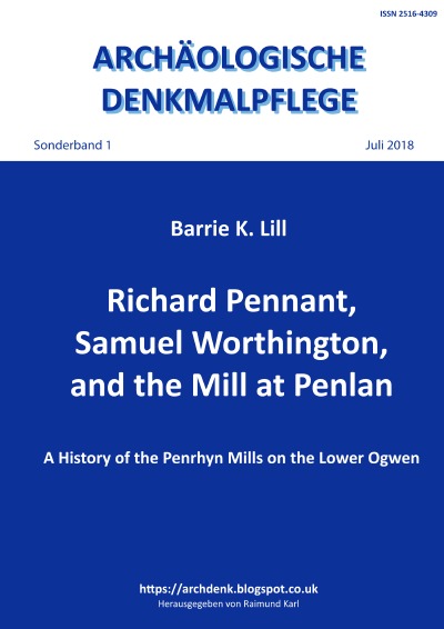 'Richard Pennant, Samuel Worthington, and the Mill at Penlan'-Cover