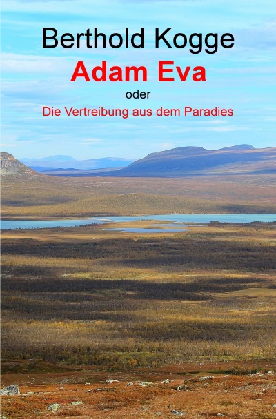 'Cover von Adam und Eva – oder – Die Vertreibung aus dem Paradies'-Cover
