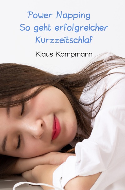 'Power Napping   So geht erfolgreicher Kurzzeitschlaf'-Cover