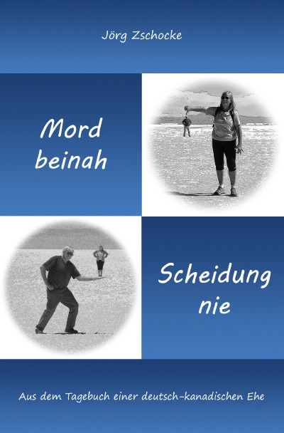 'Cover von Mord beinah – Scheidung nie'-Cover