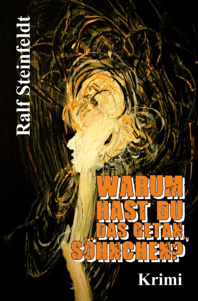 'Warum hast du das getan, Söhnchen?'-Cover