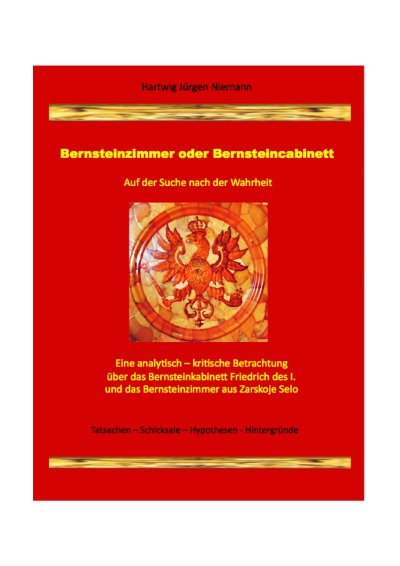 'Bernsteinzimmer oder Bernsteincabinett'-Cover