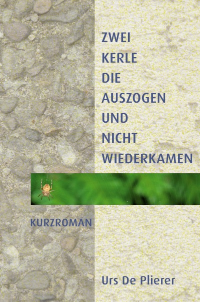 'Zwei Kerle, die auszogen und nicht wiederkamen'-Cover