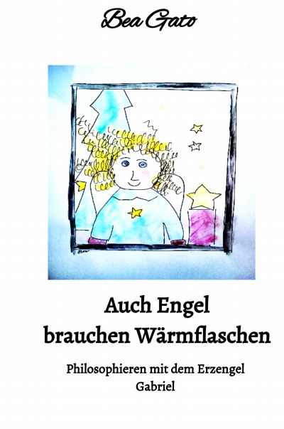 'Auch Engel brauchen Wärmflaschen'-Cover