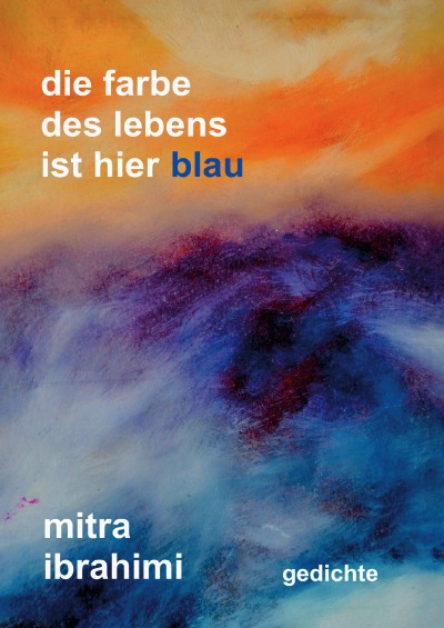 'Cover von die farbe des lebens ist hier blau'-Cover