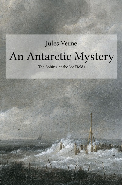 'An Antarctic  Mystery'-Cover
