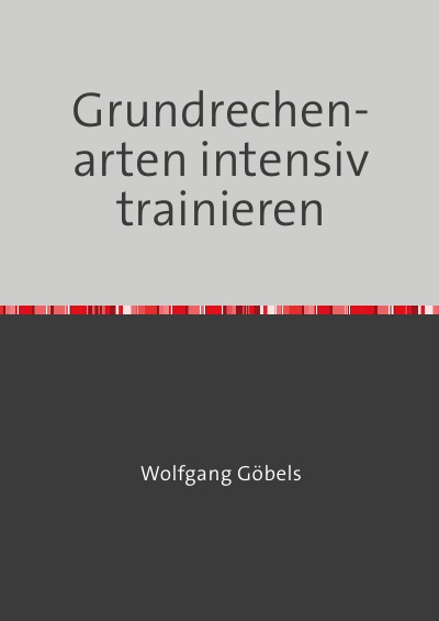 'Cover von Grundrechenarten intensiv trainieren'-Cover