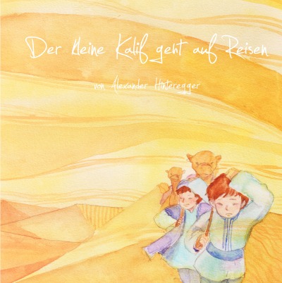 'Der kleine Kalif geht auf Reisen'-Cover
