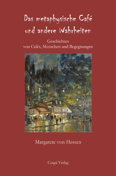 'Das metaphysische Café und andere Wahrheiten'-Cover