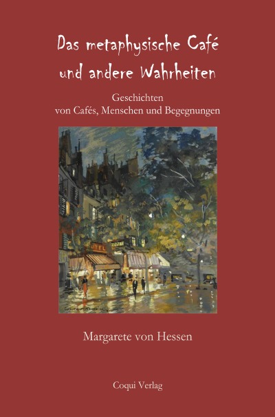 'Das metaphysische Café und andere Wahrheiten'-Cover