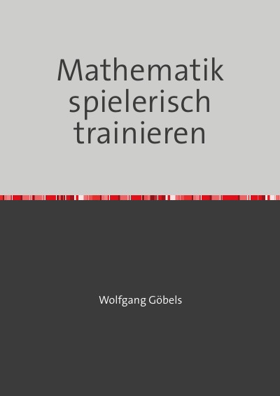 'Cover von Mathematik spielerisch trainieren'-Cover