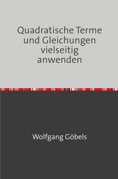 'Cover von Quadratische Terme und Gleichungen vielseitig anwenden'-Cover