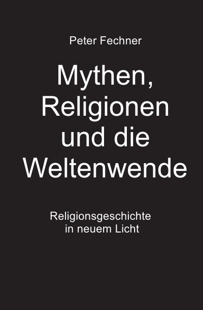 'Mythen, Religionen und die Weltenwende'-Cover