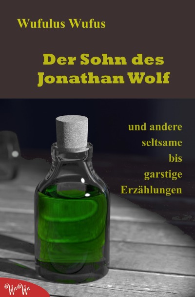 'Cover von Der Sohn des Jonathan Wolf'-Cover