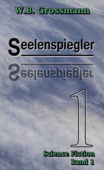'Cover von Seelenspiegler Band 1'-Cover