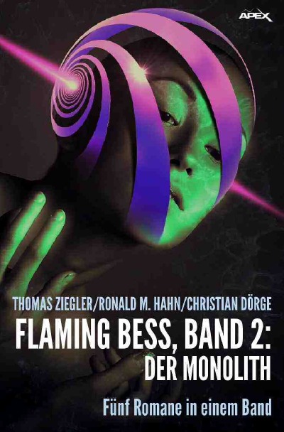 'FLAMING BESS, BAND 2: DER MONOLITH'-Cover