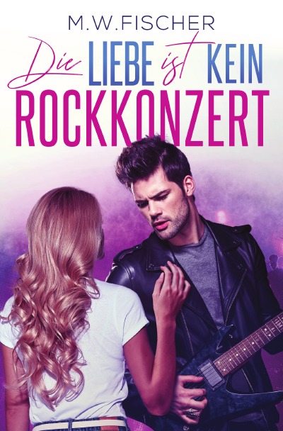 'Cover von Die Liebe ist kein Rockkonzert'-Cover