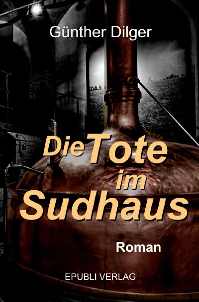 'Die Tote im Sudhaus'-Cover
