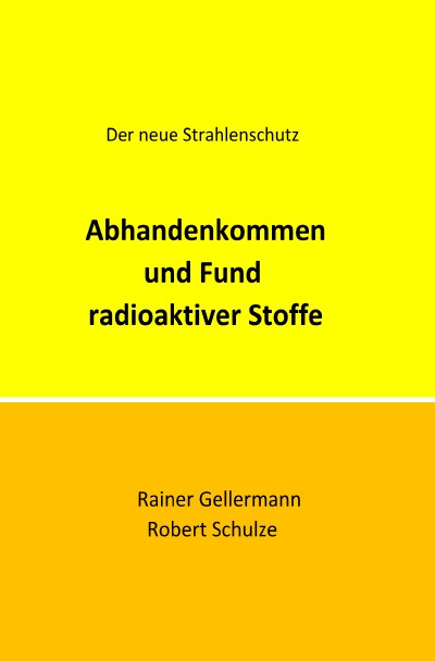 'Abhandenkommen und Fund radioaktiver Stoffe'-Cover