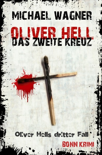 'Cover von Oliver Hell – Das zweite Kreuz'-Cover