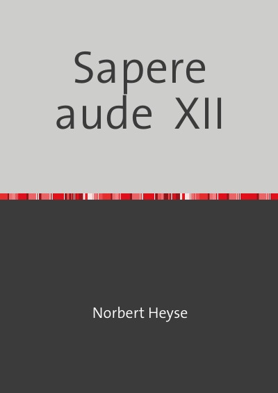 'Sapere aude  XII'-Cover
