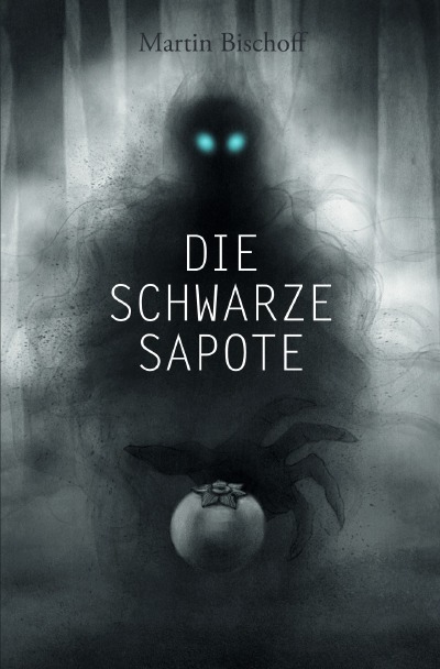 'Cover von Die schwarze Sapote'-Cover