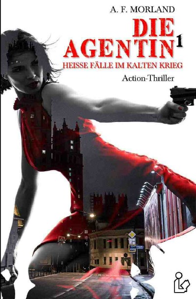 'Cover von DIE AGENTIN, Band 1'-Cover