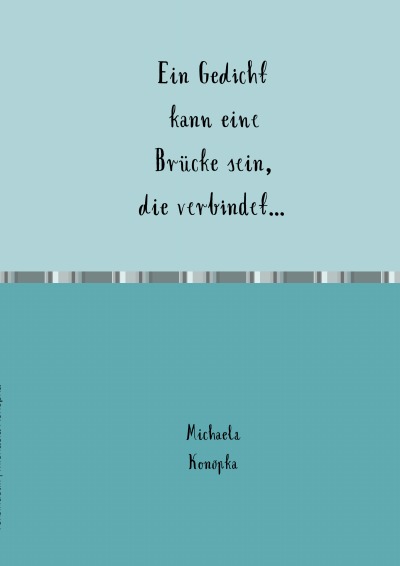 'Cover von Ein Gedicht kann eine Brücke sein, die verbindet…'-Cover