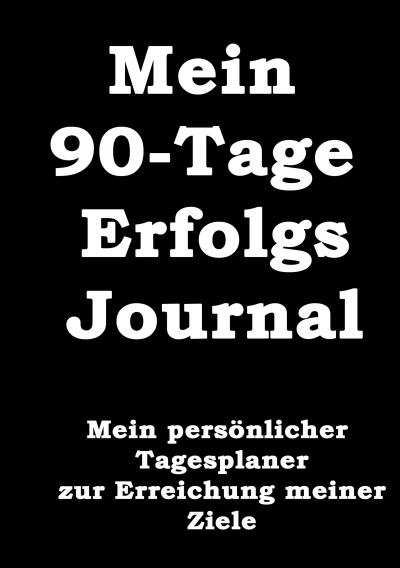 'Mein 90-Tage Erfolgs-Journal'-Cover