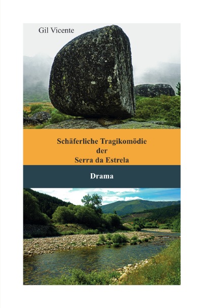 'Cover von Schäferliche Tragikomödie der Serra da Estrela'-Cover