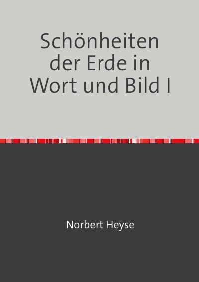 'Cover von Schönheiten der Erde in Wort und Bild I'-Cover