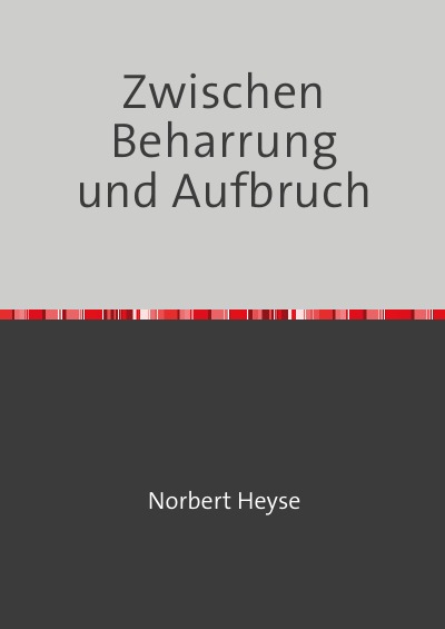 'Zwischen Beharrung und Aufbruch'-Cover