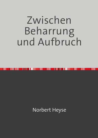 'Cover von Zwischen Beharrung und Aufbruch'-Cover