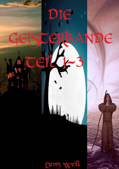 'Cover von Die Geisterbande Teil 1- 3'-Cover