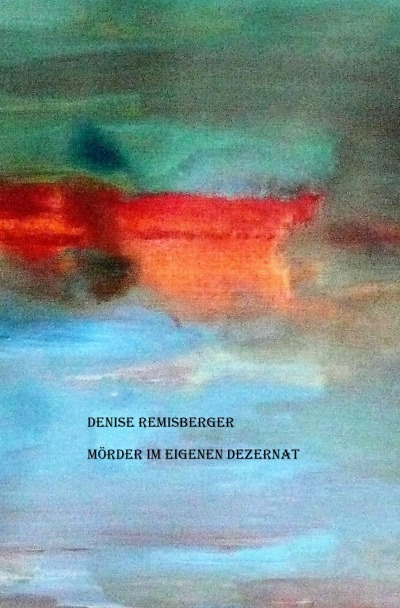 'Cover von Mörder im eigenen Dezernat'-Cover