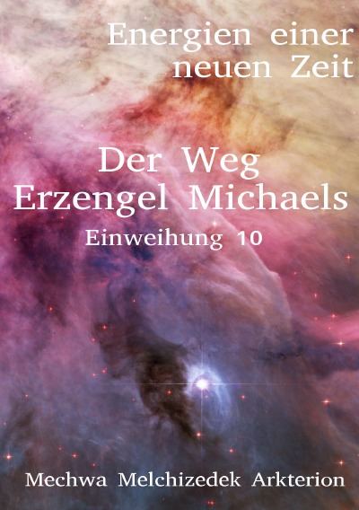 'Cover von Der Weg Erzengel Michaels 10'-Cover