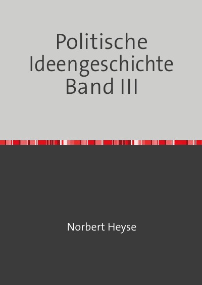 'Cover von Politische Ideengeschichte   Band  III'-Cover